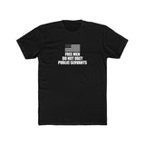 FPC - FREE MEN DO NOT OBEY PUBLIC SERVANTS